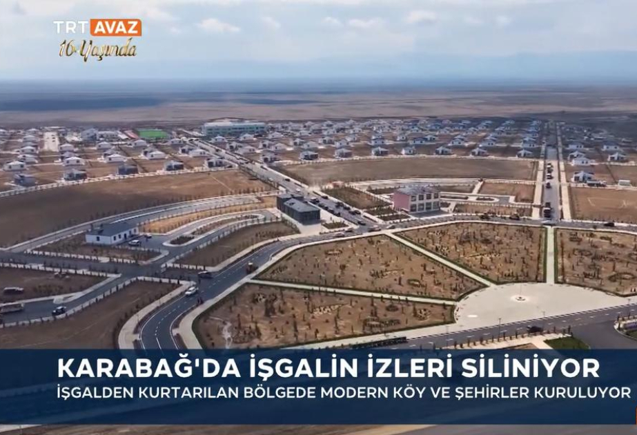 Телеканал TRTAvaz: В Карабахе стираются следы оккупации
