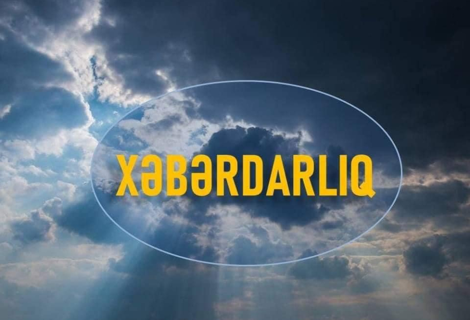 Rayonlara yağış yağacaq, dolu düşəcək  XƏBƏRDARLIQ