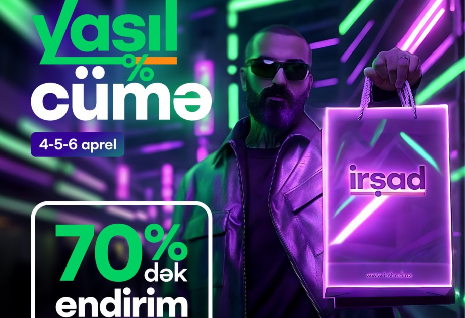 ® “İrşad”dan “Yaşıl Cümə” – Real endirimlər, sərfəli alış-veriş! VİDEO
