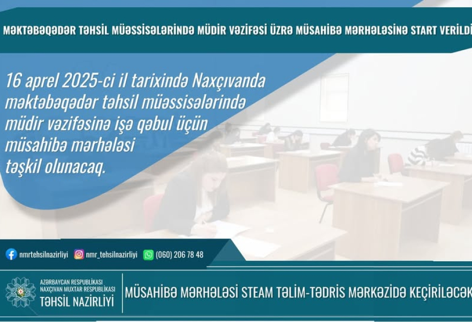 Naxçıvanda bağçalara müdir vəzifəsinə işə qəbul üçün müsahibə mərhələsi təşkil olunacaq