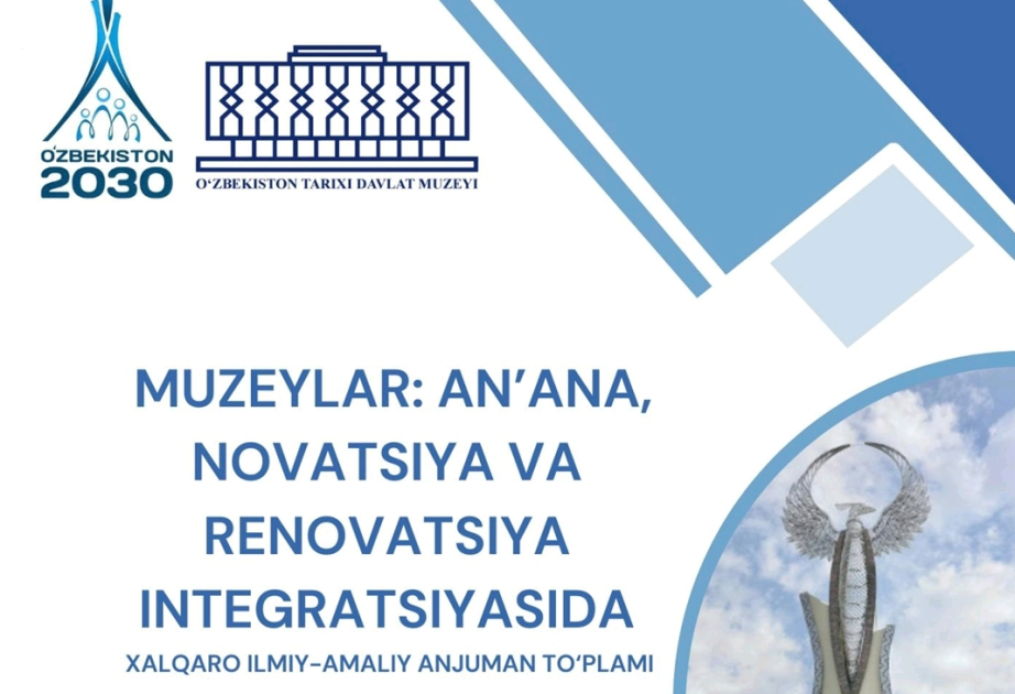 Tarix Muzeyinin əməkdaşlarının məruzələri Özbəkistanda nəşr edilib