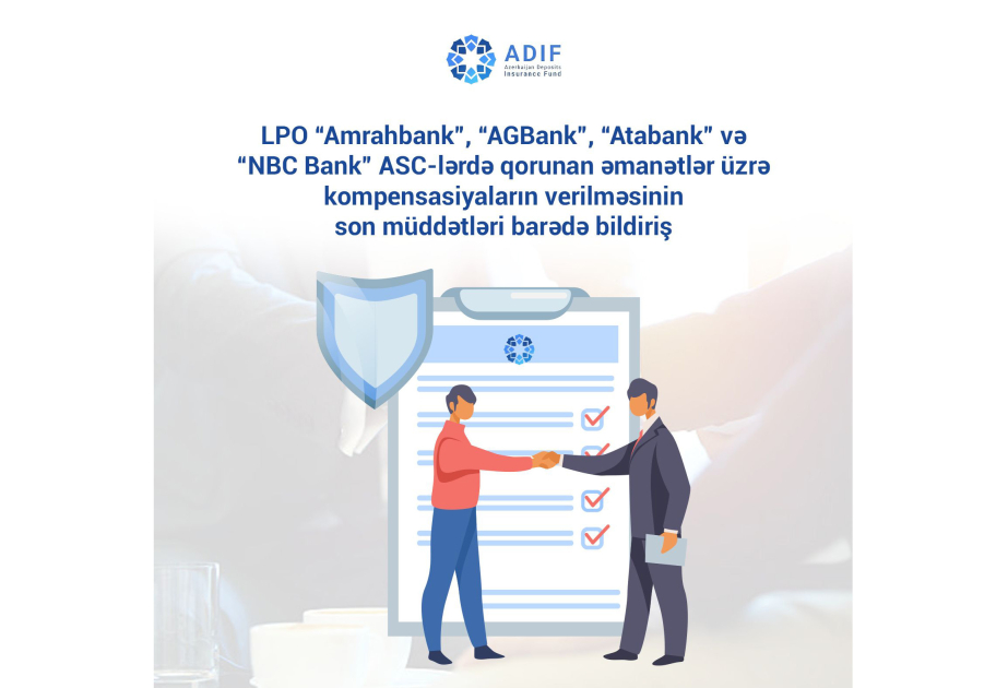 Ləğv prosesində olan 4 bankda qorunan əmanətlər üzrə kompensasiyaların verilməsinin son müddəti açıqlanıb