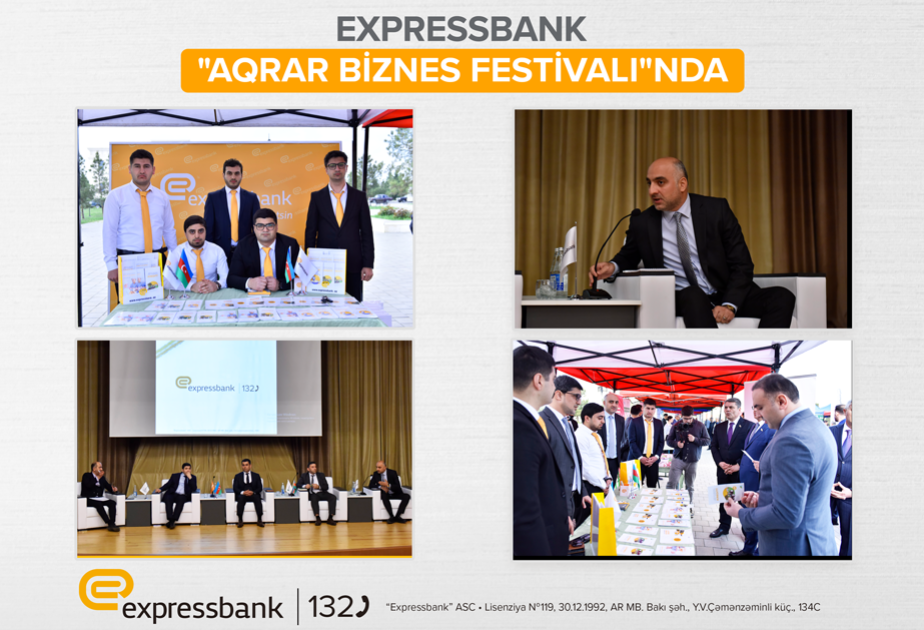 ® “Expressbank” Aqrar Biznes Festivalında iştirak edib