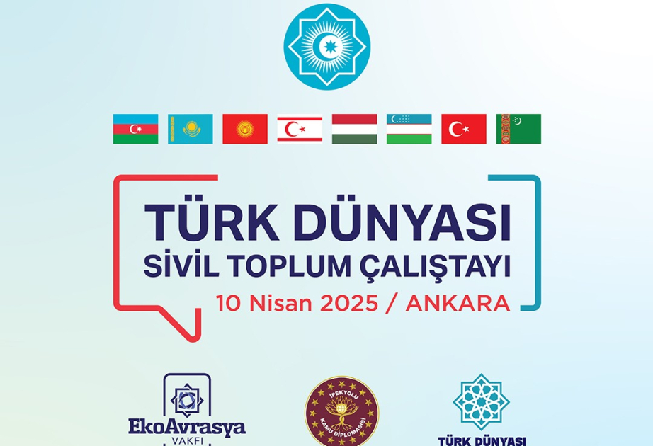 Ankarada Türk dünyasının qeyri-hökumət təşkilatlarının əməkdaşlıq yolları müzakirə olunub