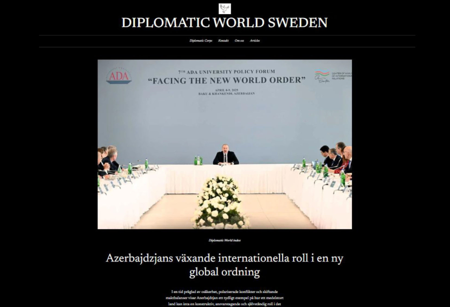 Diplomatic World Sweden опубликовало статью о прошедшем в Баку форуме «К новому миропорядку»