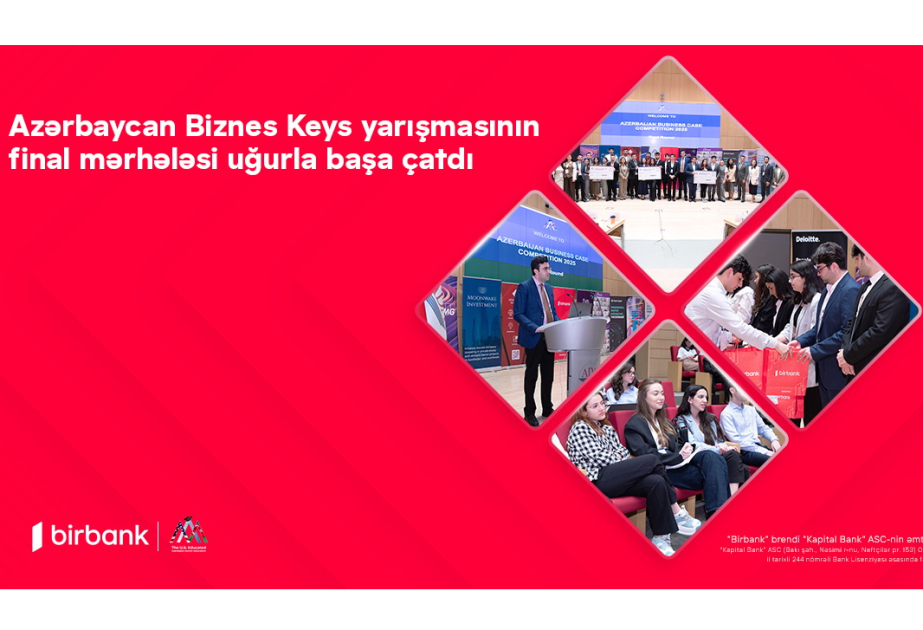 ® Final stage of Azerbaijan Business Case competition successfully completed with support of Birbank