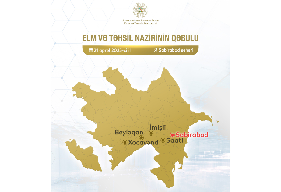 Elm və təhsil nazirinin Sabirabadda vətəndaşlarla görüşünün vaxtı dəyişdirilib