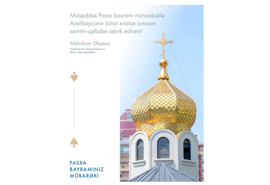 La première vice-présidente Mehriban Aliyeva partage une publication à l’occasion des Pâques
