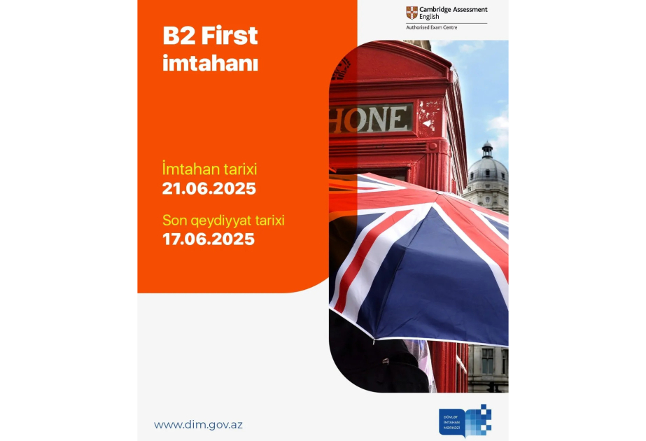 “B2 First” Kembric kvalifikasiyası imtahanı üçün qeydiyyat elan edilir