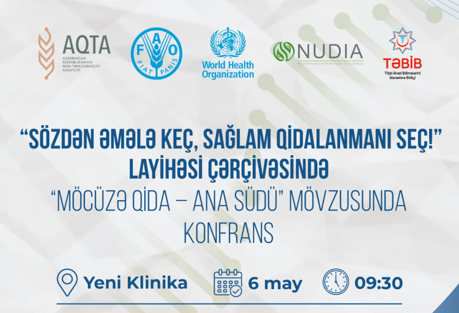 “Möcüzə qida – ana südü" mövzusunda konfrans keçiriləcək