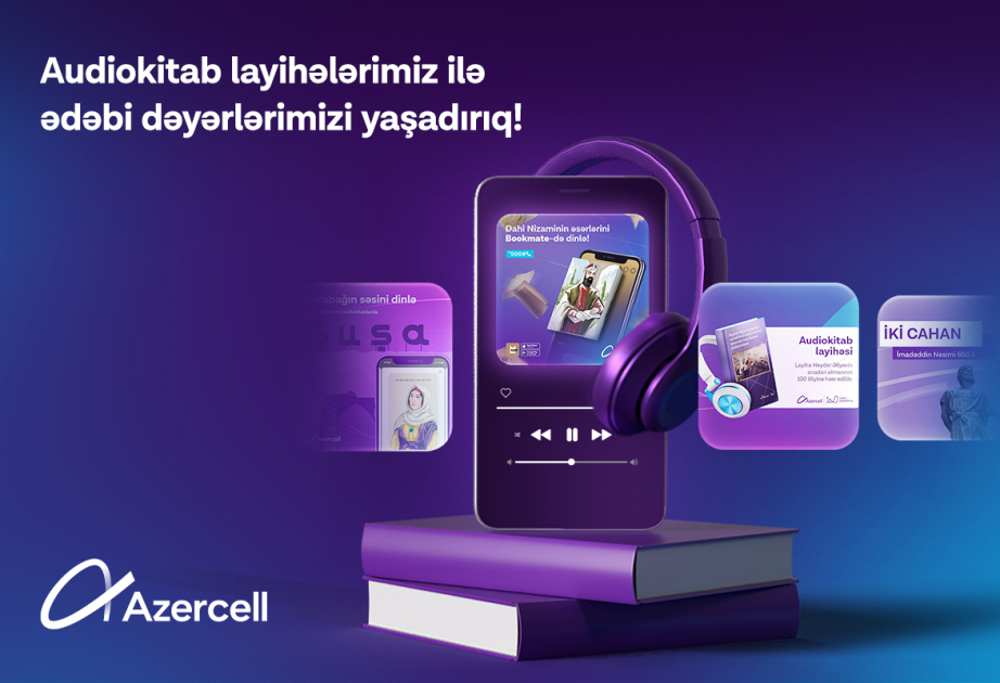 ®  Теперь аудиокниги Azercell доступны каждому!