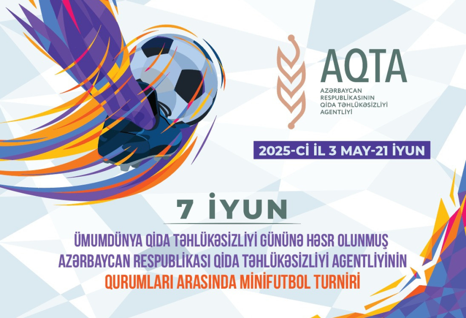 Ümumdünya Qida Təhlükəsizliyi Gününə həsr olunmuş minifutbol turniri keçiriləcək
