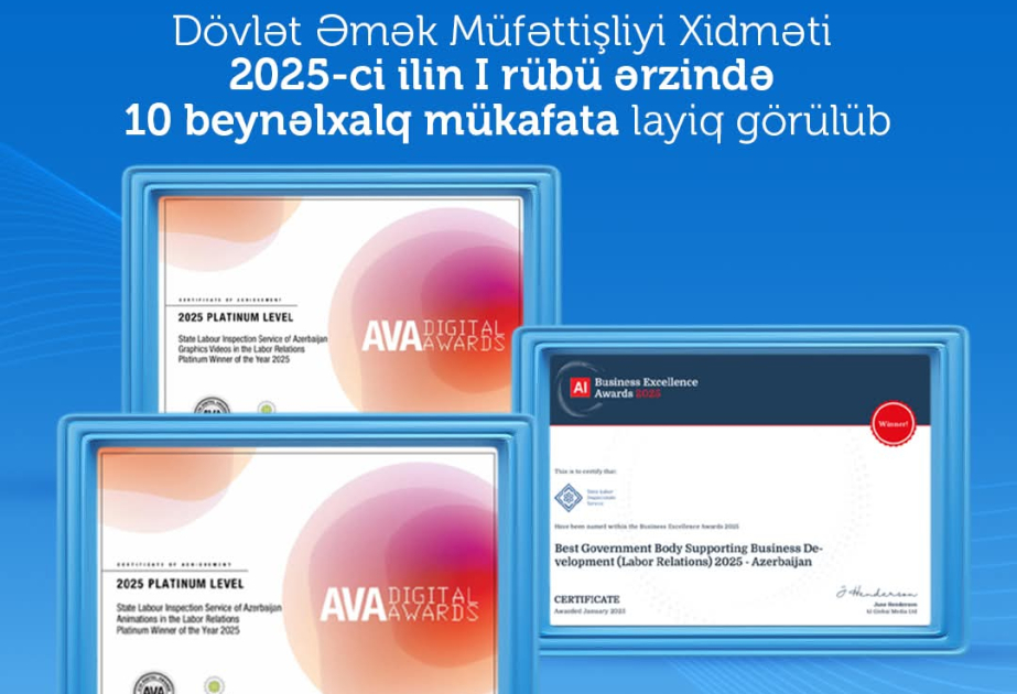 Dövlət Əmək Müfəttişliyi Xidməti bu ilin birinci rübü ərzində 10 beynəlxalq mükafata layiq görülüb