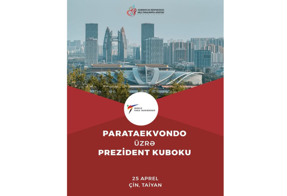 “Prezident Kuboku”nda iştirak edəcək Azərbaycan parataekvondoçuları bəlli olub