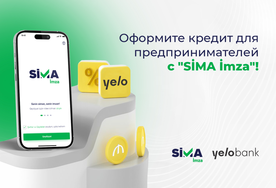 ®  Предприниматели теперь могут получать кредиты, не посещая банк — новое сотрудничество между SİMA İmza и Yelo Bank
