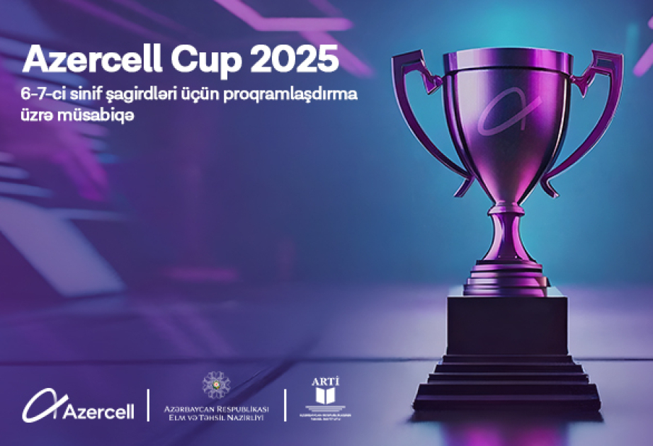 ®  Завершился отборочный этап конкурса AZERCELL CUP 2025