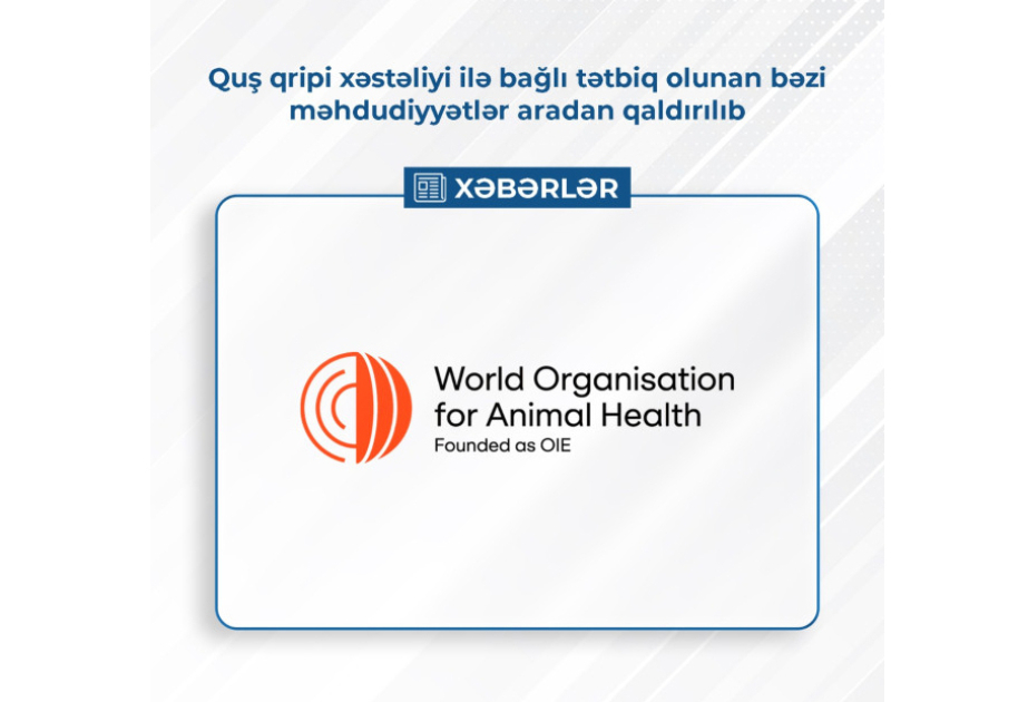 Quş qripi xəstəliyi ilə bağlı tətbiq olunan bəzi məhdudiyyətlər aradan qaldırılıb