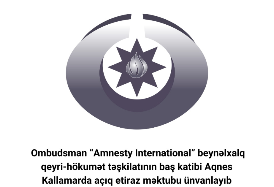 Ombudsman “Amnesty International”ın baş katibinə açıq etiraz məktubu ünvanlayıb
