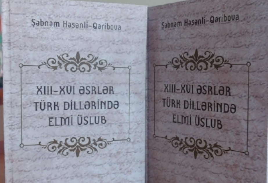 Türk dillərinin elmi üslubuna dair monoqrafiya çapdan çıxıb