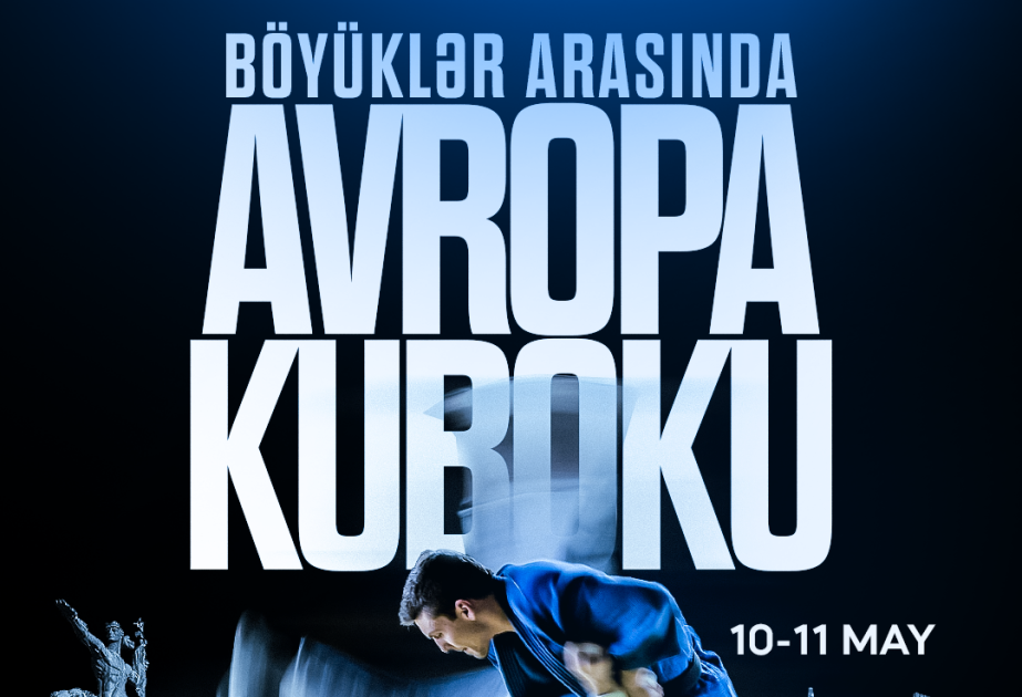 Azərbaycanı Avropa Kubokunda 19 cüdoçu təmsil edəcək