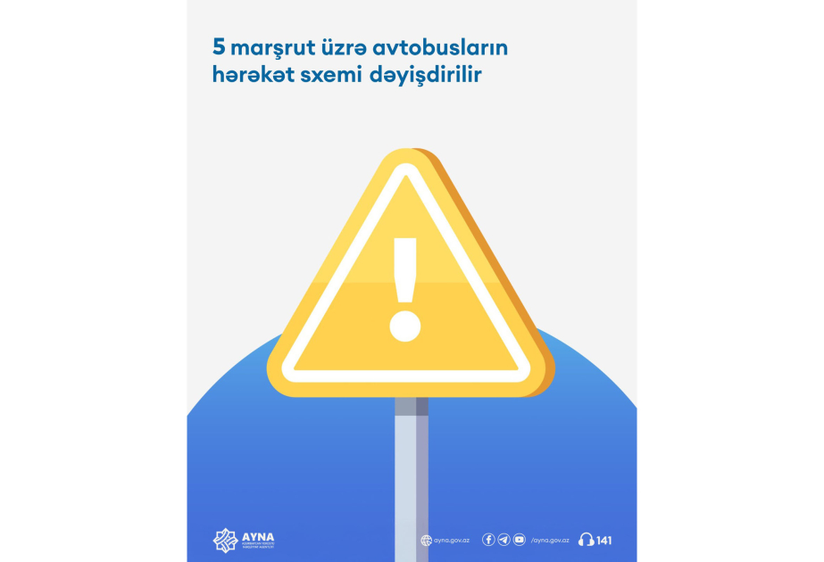Paytaxtın 5 müntəzəm marşrutunun hərəkət sxemi dəyişdirilir