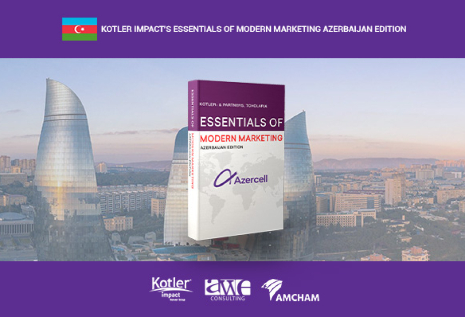 ® Azercell will be featured in Philip Kotler’s “Essentials of Modern Marketing”