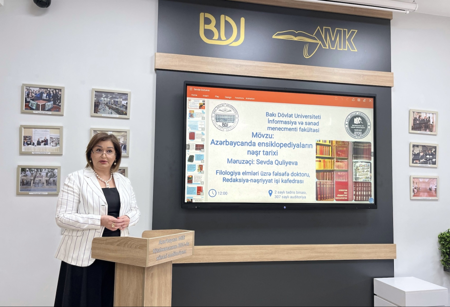 Azərbaycanda ensiklopediyaların nəşr tarixi araşdırılıb