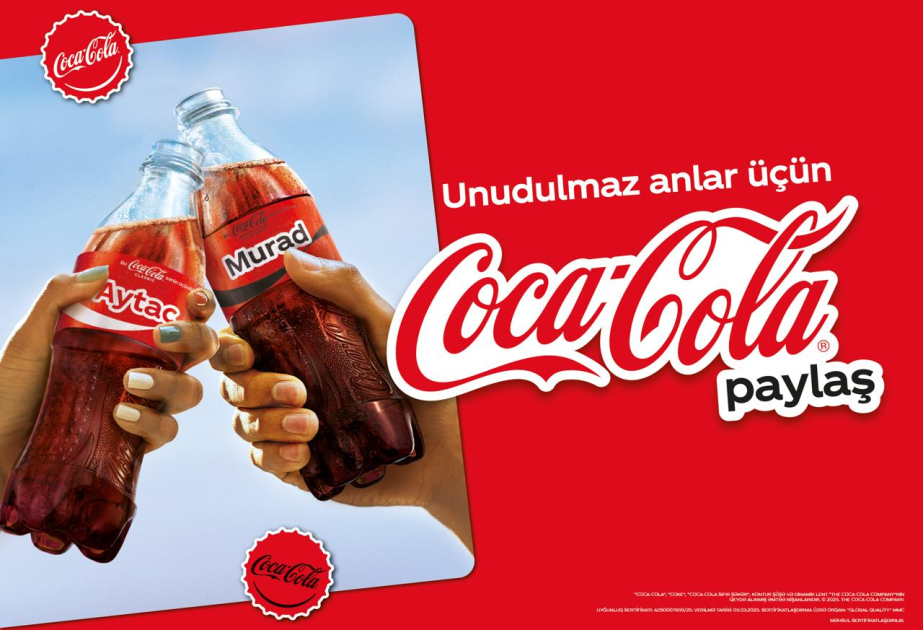 ®  “Coca-Cola Azərbaycan”ın “Coca-Cola Paylaş” kampaniyası geri qayıdır!