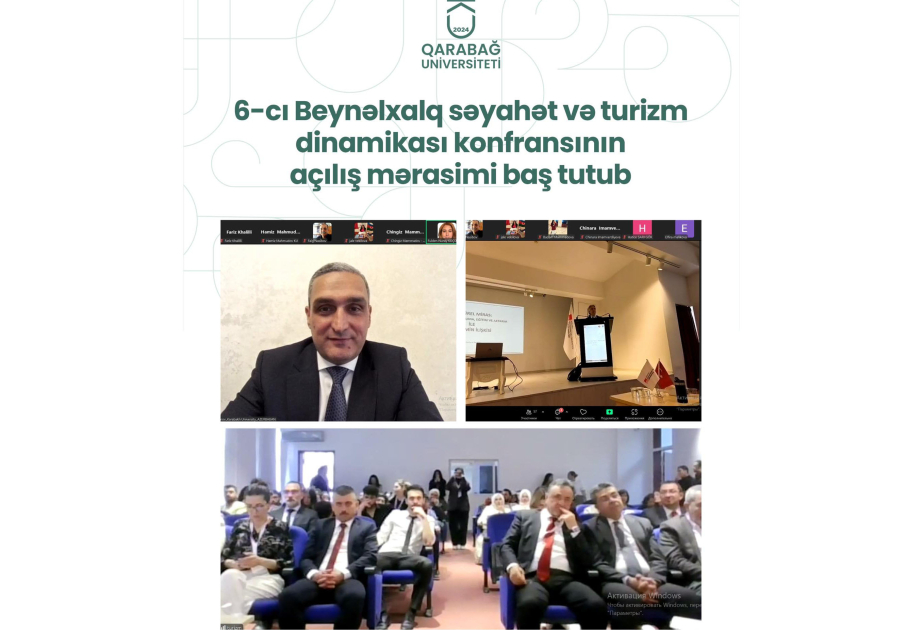 VI Beynəlxalq səyahət və turizm dinamikası konfransının açılış mərasimi keçirilib