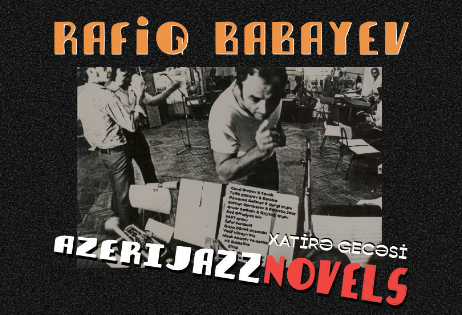 Bakıda Rafiq Babayevin xatirəsinə həsr olunmuş konsert keçirilib