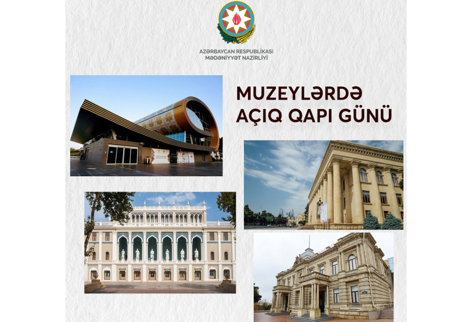 18 May – Beynəlxalq Muzeylər Günü münasibətilə silsilə tədbirlər keçirilir