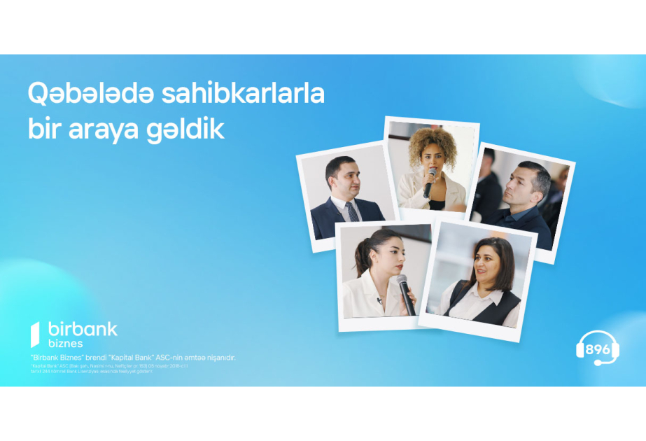 ®  Birbank Biznes встретился с предпринимателями в Габале
