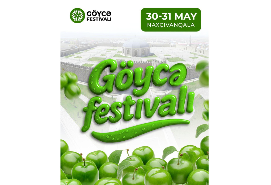 Naxçıvanda “Göycə” festivalı keçiriləcək