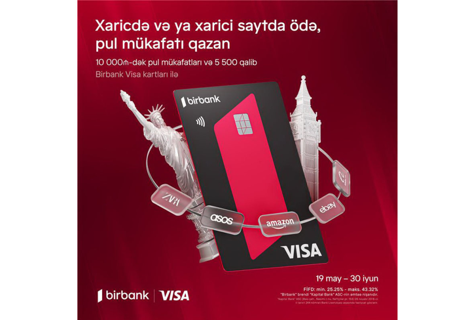 ® “Birbank Visa” kartları ilə ölkə xarici ödənişlərdə “Bir dünya fürsət” kampaniyası