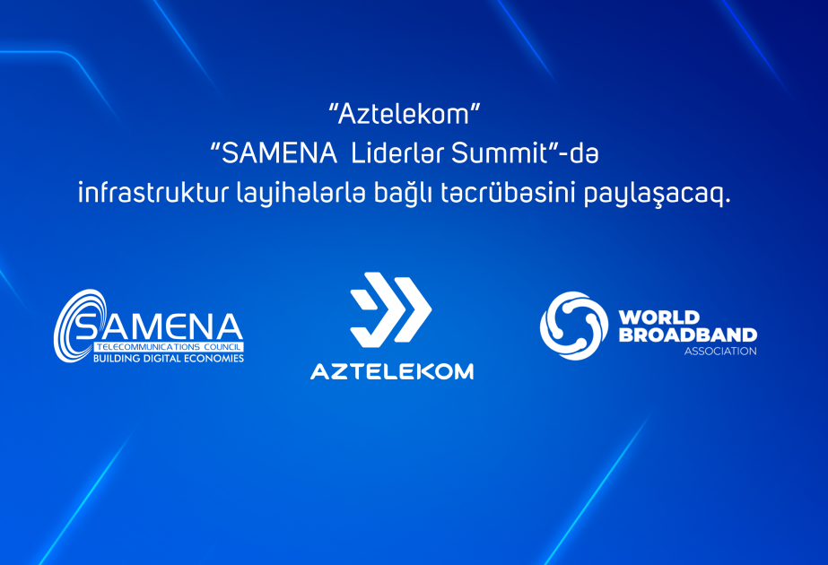 Azərbaycan “SAMENA Liderlər Sammiti”ndə təmsil olunacaq