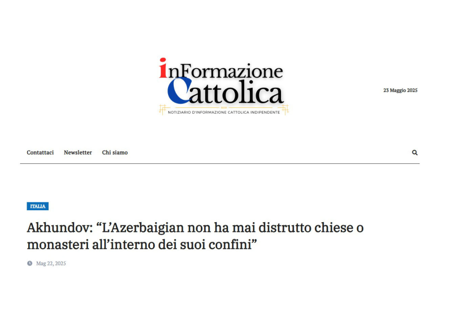 İtaliyanın “inFormazione Cattolica” nəşrində ermənilərin tarixi saxtalaşdırmasını ifşa edən məqalə dərc olunub