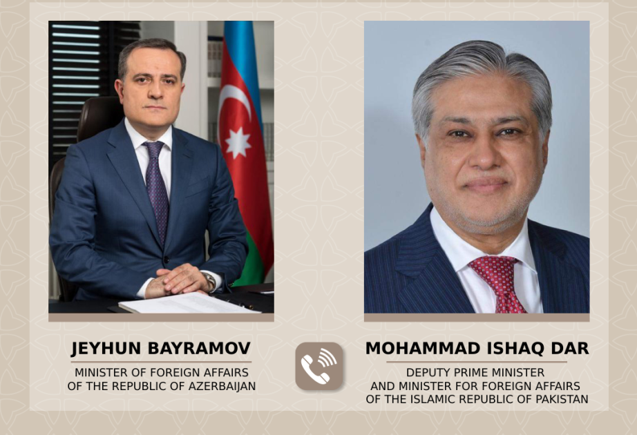 Entretien téléphonique entre les ministres des Affaires étrangères azerbaïdjanais et pakistanais