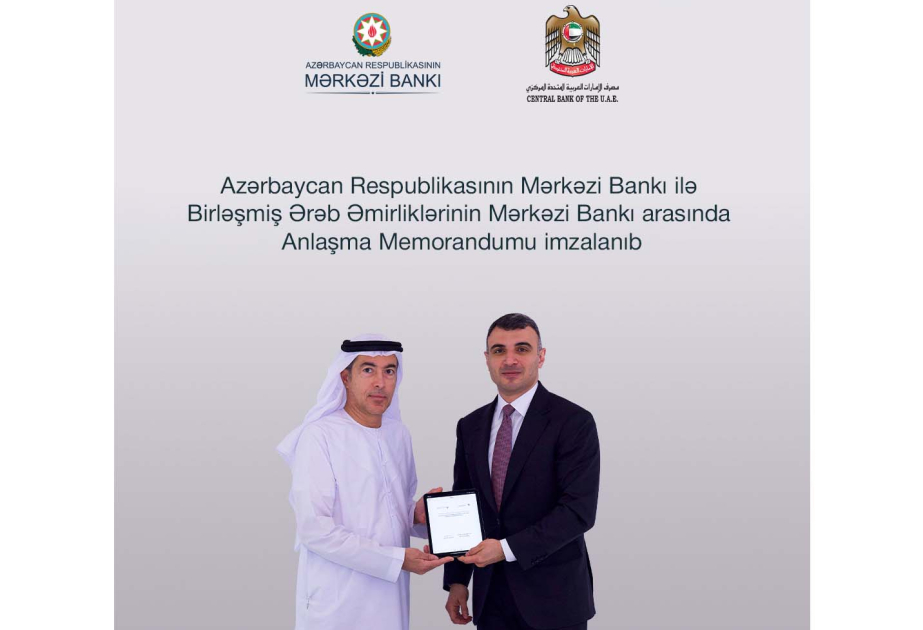 Les Banques centrales azerbaïdjanaise et émiratie signent un mémorandum d’accord
