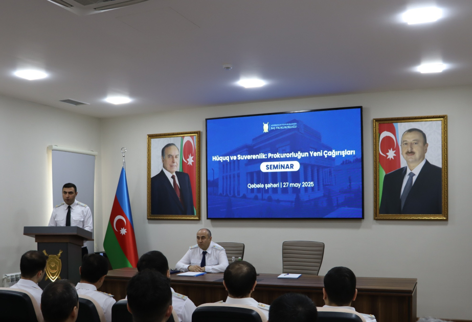 Qəbələ Rayon Prokurorluğunda “Hüquq və suverenlik: Prokurorluğun yeni çağırışları” mövzusunda seminar keçirilib