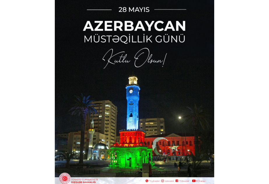 Türkiyə XİN: Can Azərbaycanın Müstəqillik Günü mübarək olsun!
