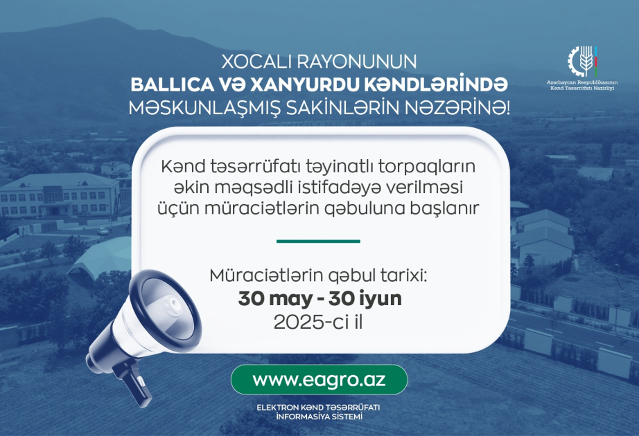 Xocalının Ballıca və Xanyurdu kəndlərində torpaqların əkin məqsədli istifadəyə verilməsi üçün müraciətlərin qəbuluna başlanır