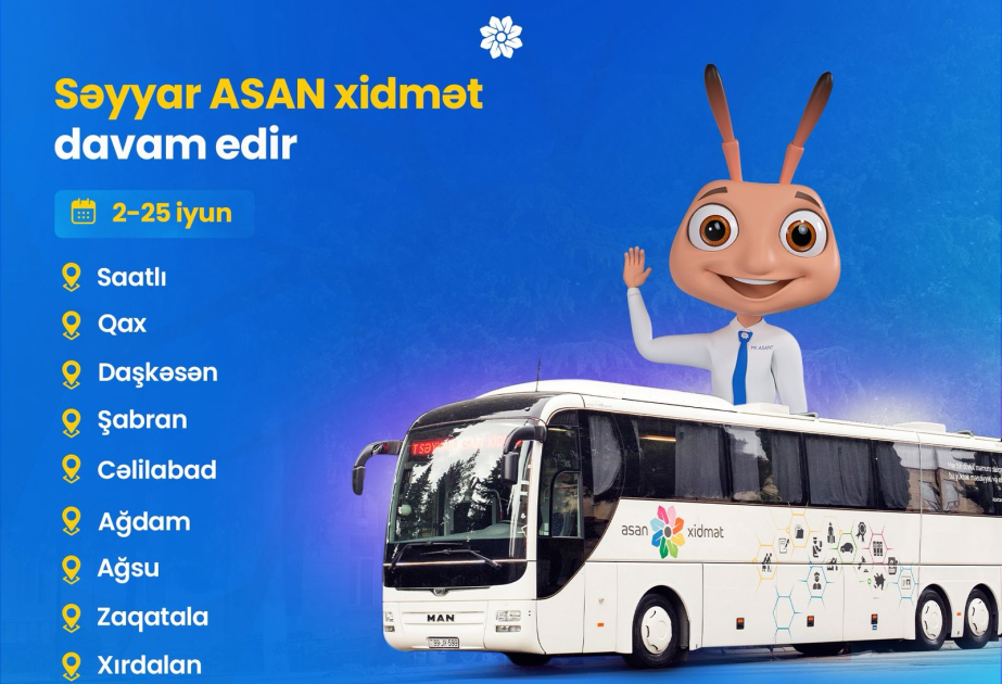 Səyyar ASAN xidmət davam edir