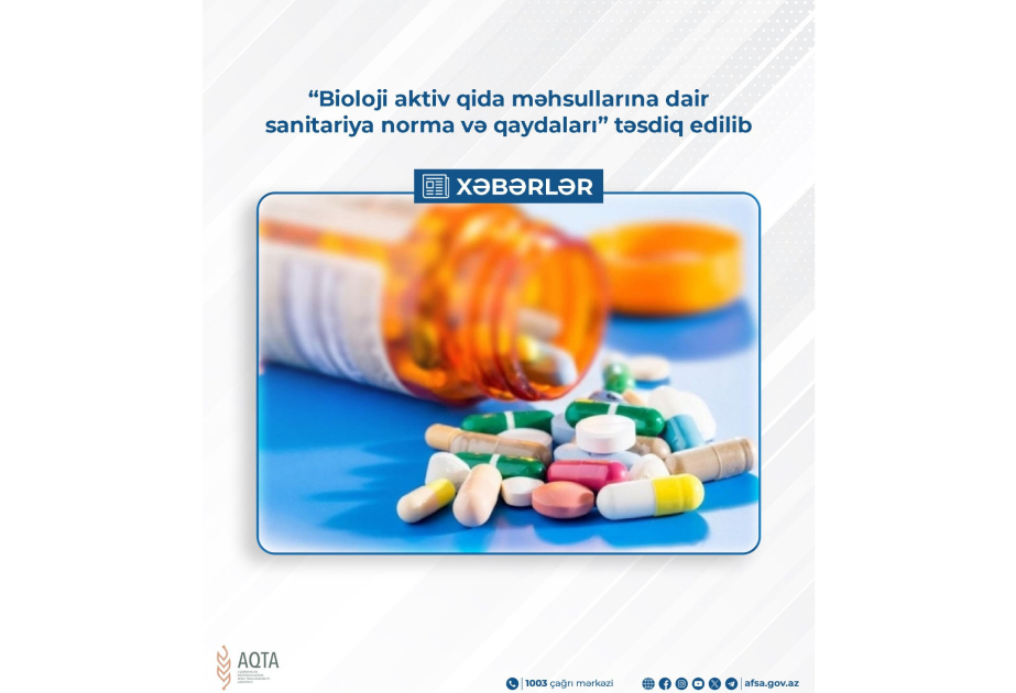 “Bioloji aktiv qida məhsullarına dair sanitariya norma və qaydaları” təsdiq edilib