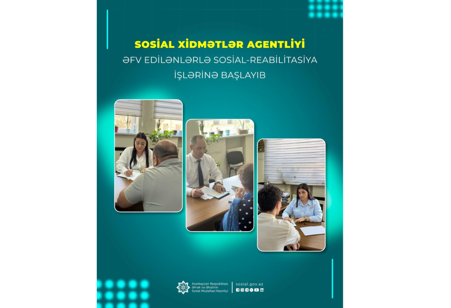 Sosial Xidmətlər Agentliyi əfv edilənlərlə sosial-reabilitasiya işlərinə başlayıb