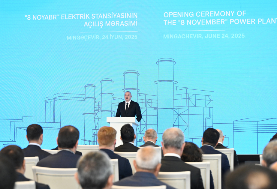 Le président Aliyev : La Centrale électrique « 8 Novembre » renforcera davantage le statut de Minguétchévir en tant que centre énergétique du Caucase du Sud