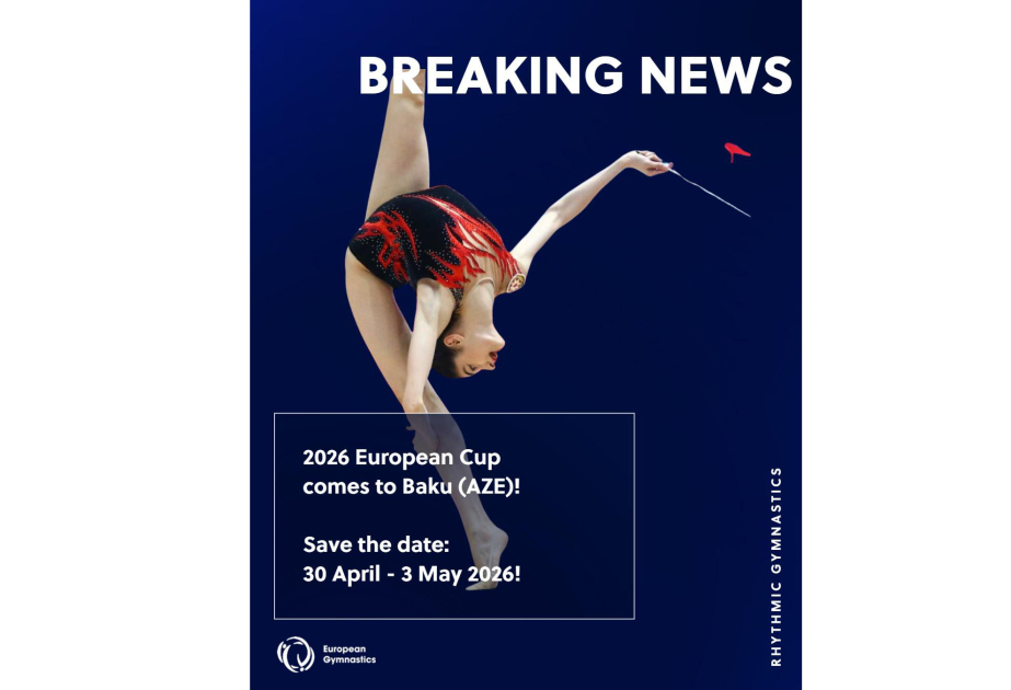 Baku ist Gastgeber des Europäischen Pokals in Rhythmischer Sportgymnastik 2026