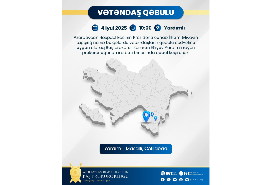 Baş prokuror Yardımlıda vətəndaşların müraciətlərini dinləyəcək