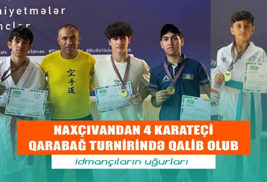 Naxçıvanın 4 karateçisi Qarabağ turnirində qalib olub