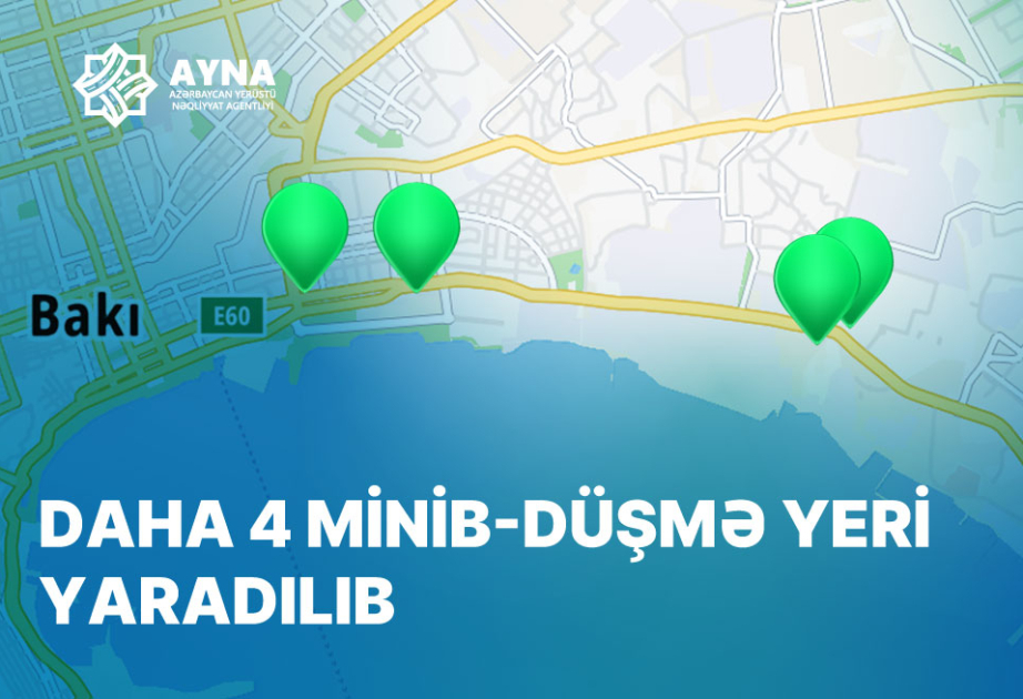 Paytaxtın daha 4 məntəqəsində minib-düşmə yerləri yaradılıb