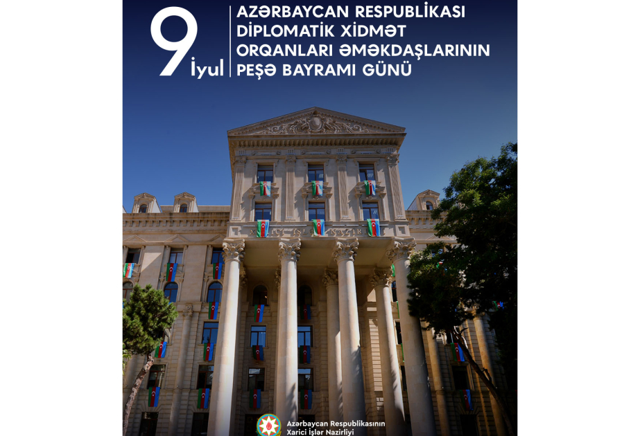 Azərbaycan Respublikasının diplomatik xidmət orqanlarının yaradılmasından 106 il ötür